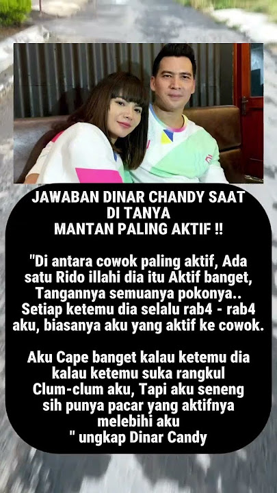 Dinar candy ungkap mantannya yang suka r4b4 - r4b4‼️