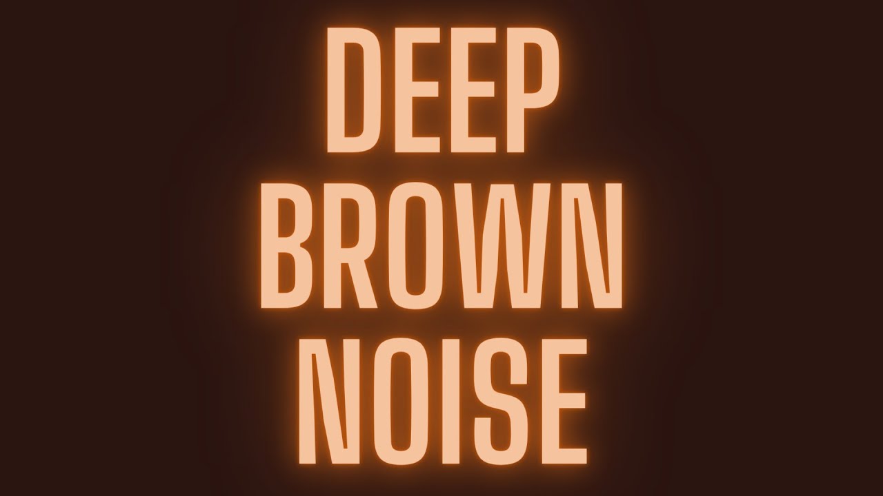 8 Hour Deep Pure Brown Noise: Sleep, Study, & Meditation Aid | Serenity & Calm | Black Screen | HD 8 Hour Deep Pure Brown Noise: Sleep, Study, & Meditation Aid | Serenity & Calm | Black Screen | HD