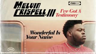 Miniatura de vídeo de "Wonderful Is Your Name (Official Audio)"
