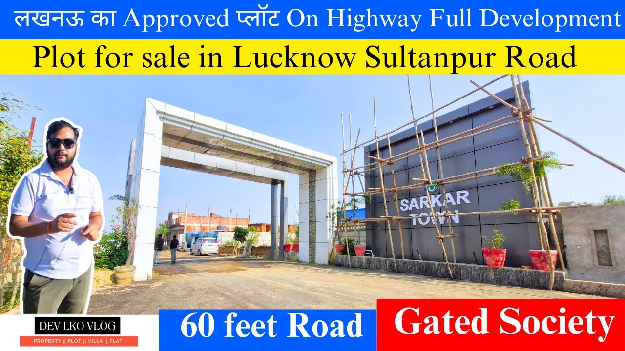 Best Plot Sultanpur Road Lucknow || Approved Plot on Sultanpur road Lucknow || 