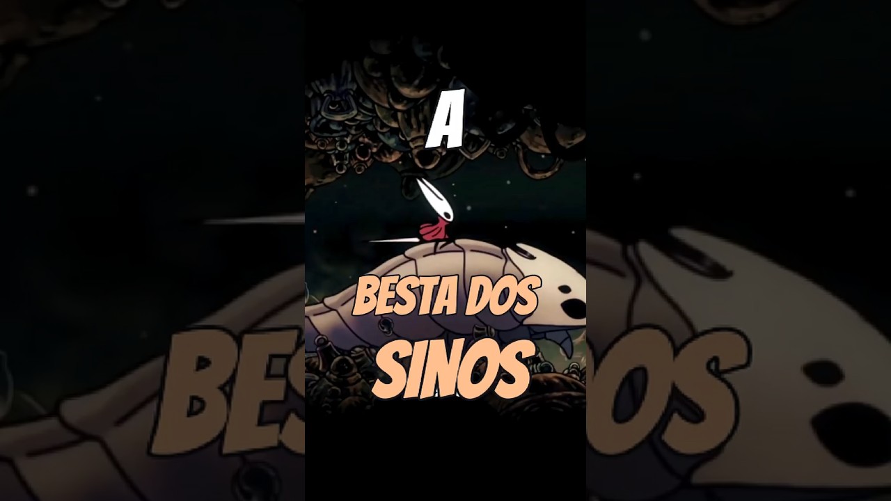A ÚLTIMA Besta do Sino em Hollow Knight Silksong