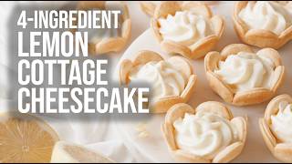 4-Ingredient Lemon Cottage Cheesecake