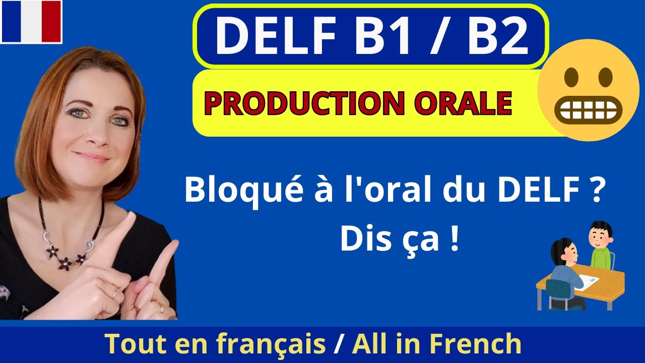 DELF B1/B2 _ Застряли на устном экзамене DELF? Вот как легко из этого выйти!