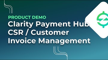 Clarity Payment Hub | Revolutionize Sales w/ CSR Emulation & Virtual Terminal for Customer Invoicing