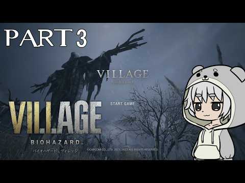 BIOHAZARD VILLAGE】3人称視点でがんばるバイオ8part03【川田カワ