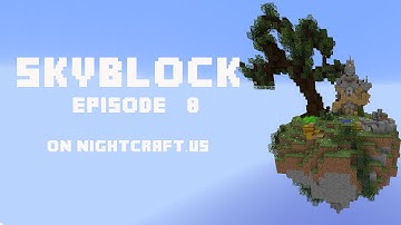 Minecraft Skyblock - Episode 8 - Building A Darkroom Spawner