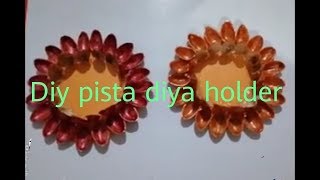 TRY THIS: HOW TO MAKE DIYA HOLDER AT HOME with pista shells /diwali decoration