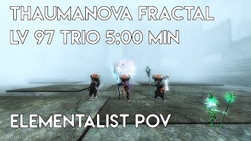 Gw2 [qT] Thaumanova Fractal (L97) Trio Record 5:00 min | Elementalist PoV