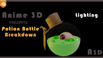 Modelling , Lightning and texturing In Blender || Potion blender || Anime 3D || Part -2