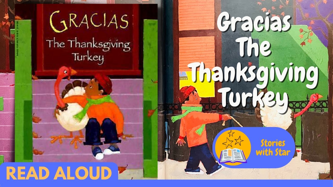 Read Aloud: Gracias The Thanksgiving Turkey by Joy Cowley | Stories with Star