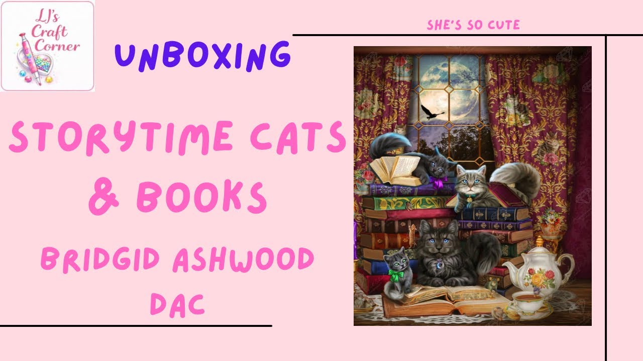 I can’t wait to work on this beauty!! Unboxing Storytime Cats and Books