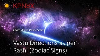 Astro Vastu Course - Vastu Directions as per Rashi (Zodiac Signs) screenshot 5