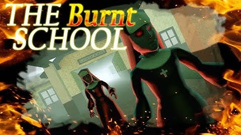 UPBGE - The Burnt School