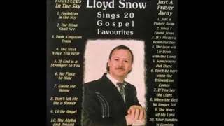 Lloyd Snow  - The Lion Will Lie Down With The Lamb