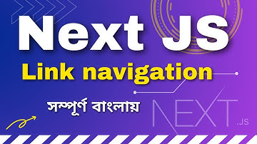 9.Next js tutorial bangla | Link navigation of next js