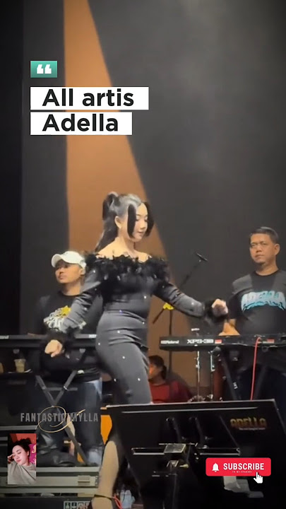 ALL ARTIS ADELLA,DIFARINA INDRA TETAP IDOLA 😍