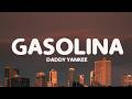 Daddy Yankee Gasolina Lyrics 
