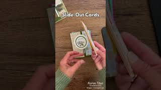 Try the Slide-Out Fun Fold Cards!