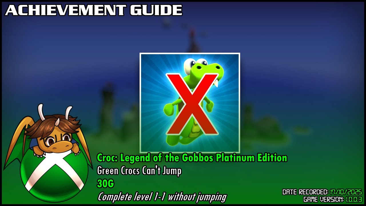 Achievement Guide - Croc: Legend of the Gobbos - 30G - Green Crocs Can't Jump