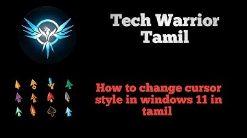 How to change cursor style in windows 11 in tamil