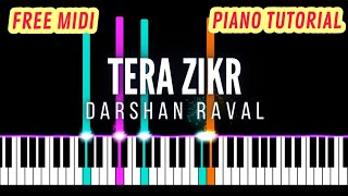 Tera Zikr Piano Tutorial - Darshan Raval Cover Instrumental Ringtone Karaoke Notes Chords
