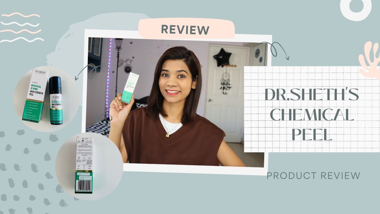 CHEMICAL EXFOLIATION AT HOME | DR SHETH'S MEDIFACIAL HIGH STRENGTH PEEL
