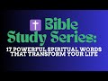 ✝️ Bible Study Series: 17 Powerful Spiritual Words That Transform Your Life