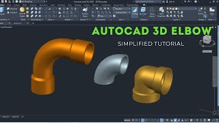 Autocad 3D  3 Types of Elbow Tutorial