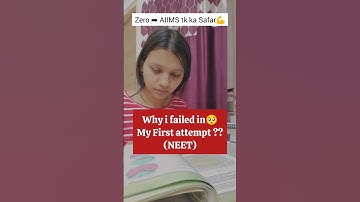 why I failed in my first attempt 😥in NEET 🎯?? #aiims #mbbs #neet #exam #neet2024 #students #dream