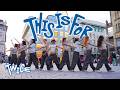 KPOP IN PUBLIC PRAGUE ONE TAKE 4K TWICE 트와이스 THIS IS FOR Dance Cover By EXCELENT KPOP IN PUBLIC PRAGUE ONE TAKE 4K TWICE 트와이스 THIS IS FOR Dance Cover By EXCELENT