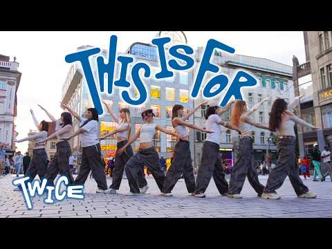 [KPOP IN PUBLIC PRAGUE | ONE TAKE | 4K] TWICE 트와이스 'THIS IS FOR' Dance Cover by EXCELENT