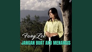 Download Lagu Jangan Buat Aku Menangis