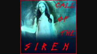 Call of the Siren