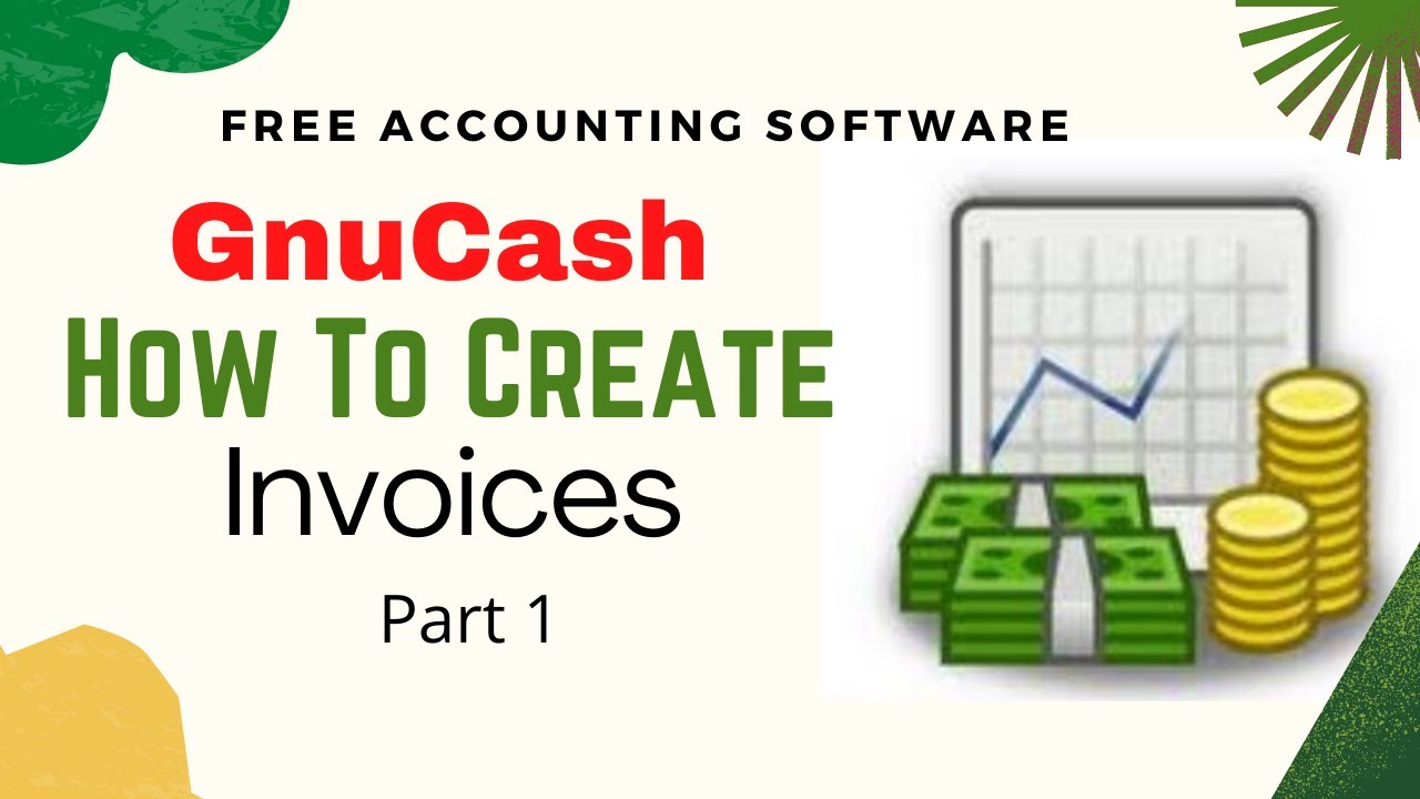How to Create Invoices in GnuCash Part 01 YouTube