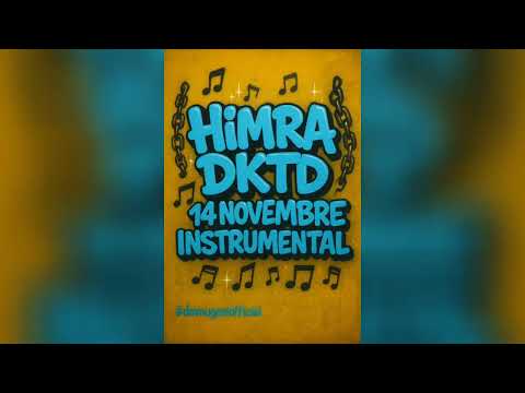 Himra DKTD 14 NOVEMBRE Instrumental 