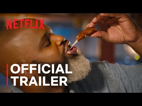 Fresh, Fried & Crispy | Official Trailer | Netflix