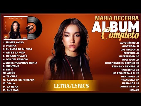Maria Becerra Top Tendencias 2024 - Maria Becerra Lo Más Enganchado 2024 - Exitos Mix 2024 (Letra)