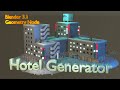 Blender 3.1 Geometry Node Buildings- Hotel Generator 幾何節點旅館生成教學【Blender鳥咪老師】