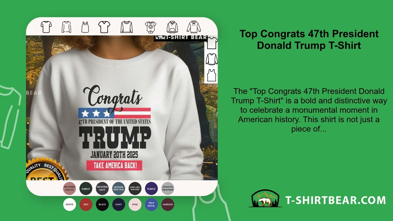 Top Congrats 47th President Donald Trump T-Shirt