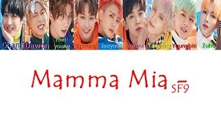 SF9 에스에프나인 – MAMMA MIA Lyrics (Color Coded)