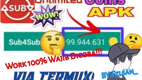 Cara Hack Aplikasi Sub4sub Pro Menggunakan Termux  Terbaru  2021, WORK 100%