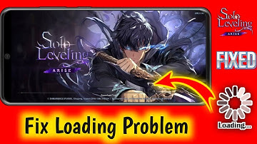 Fix Solo Leveling Arise Loading Problem || How to fix solo leveling arise stuck on loading screen