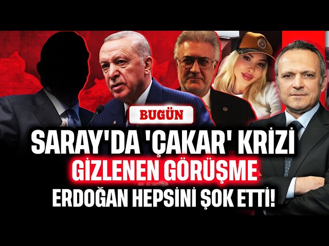 Saray'da 'çakar' krizi! Gizlenen görüşme. Erdoğan hepsini şok etti | BUGÜN