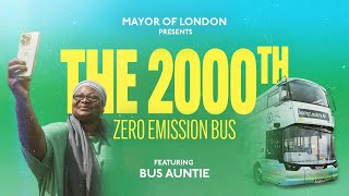 Londons 2000Th Zero-Emission Bus Has Arrived Mayor Of London