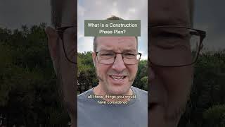 Do you have a Construction Phase Plan?