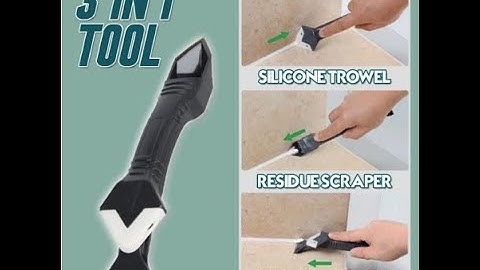 3 in 1 silicone tools trowel and scraper and Silicone Sealant Removal Tool