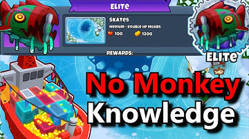 Bloonarius Elite  ||  No Monkey Knowledge || Skates