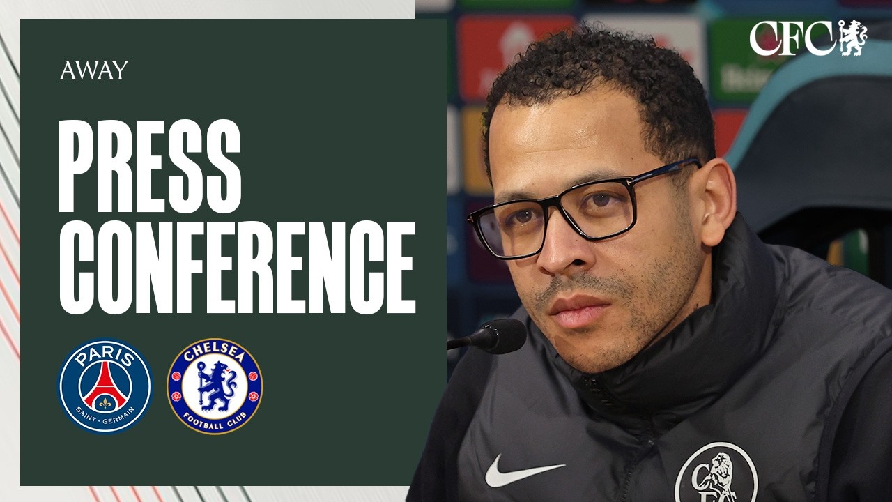 Rosenior & Gusto Press Conference | Paris Saint-Germain vs Chelsea | UCL 25/26