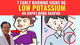 7 Early Signs ng Low Potassium na Dapat Mong Agapan Agad. - By Doc Willie Ong