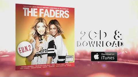 THE FADERS - F.U.N. 2 - OUT NOW!